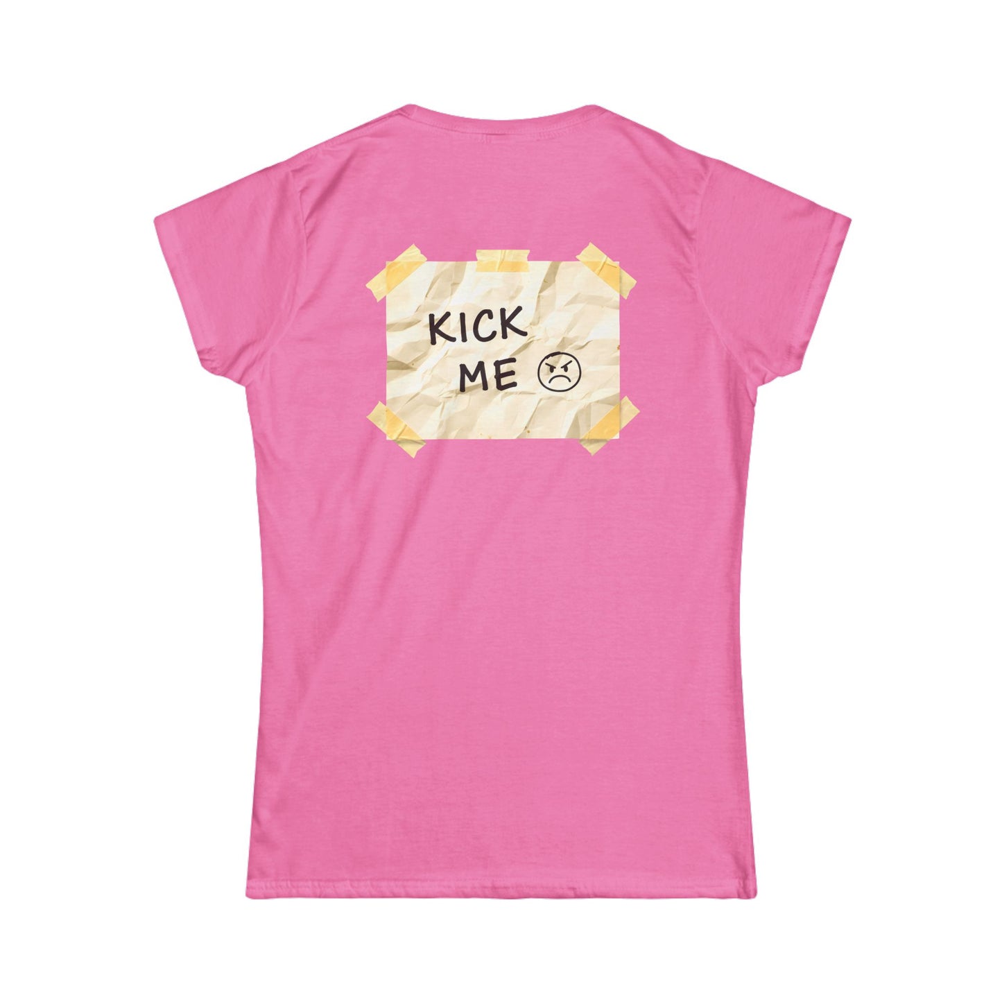 'Kick Me' Women's Double-Sided Graphic T-Shirt