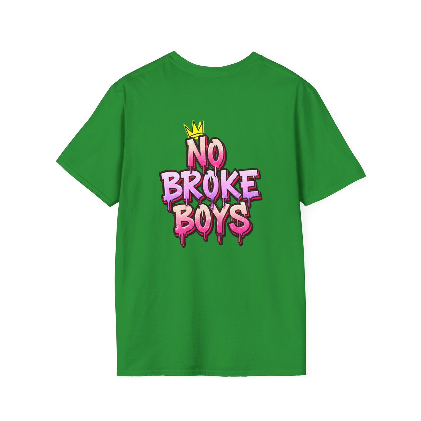 'No Broke Boys' Unisex Double-Sided Graphic T-Shirt