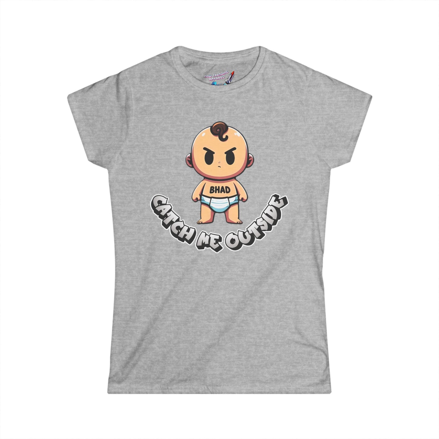 'Catch Me Outside' Women's Graphic T-Shirt