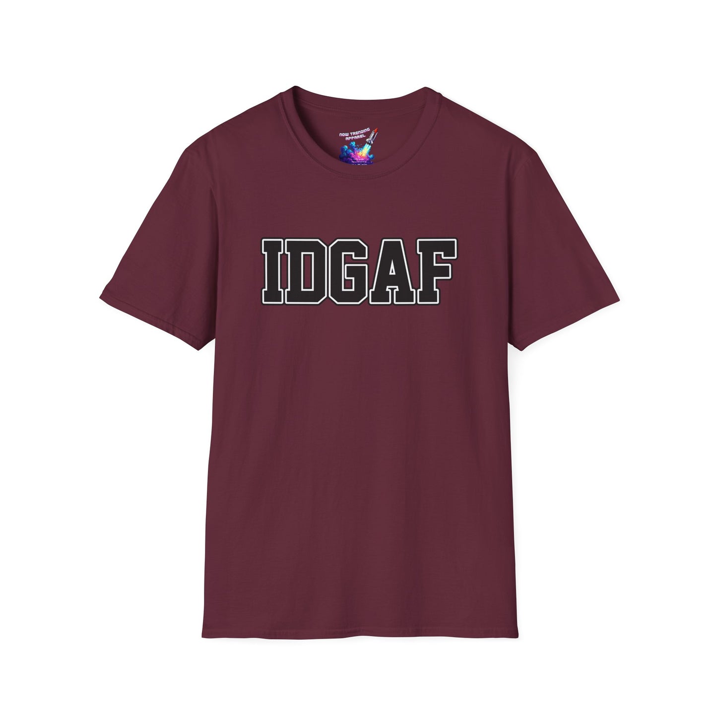 'IDGAF' Unisex Graphic T-Shirt