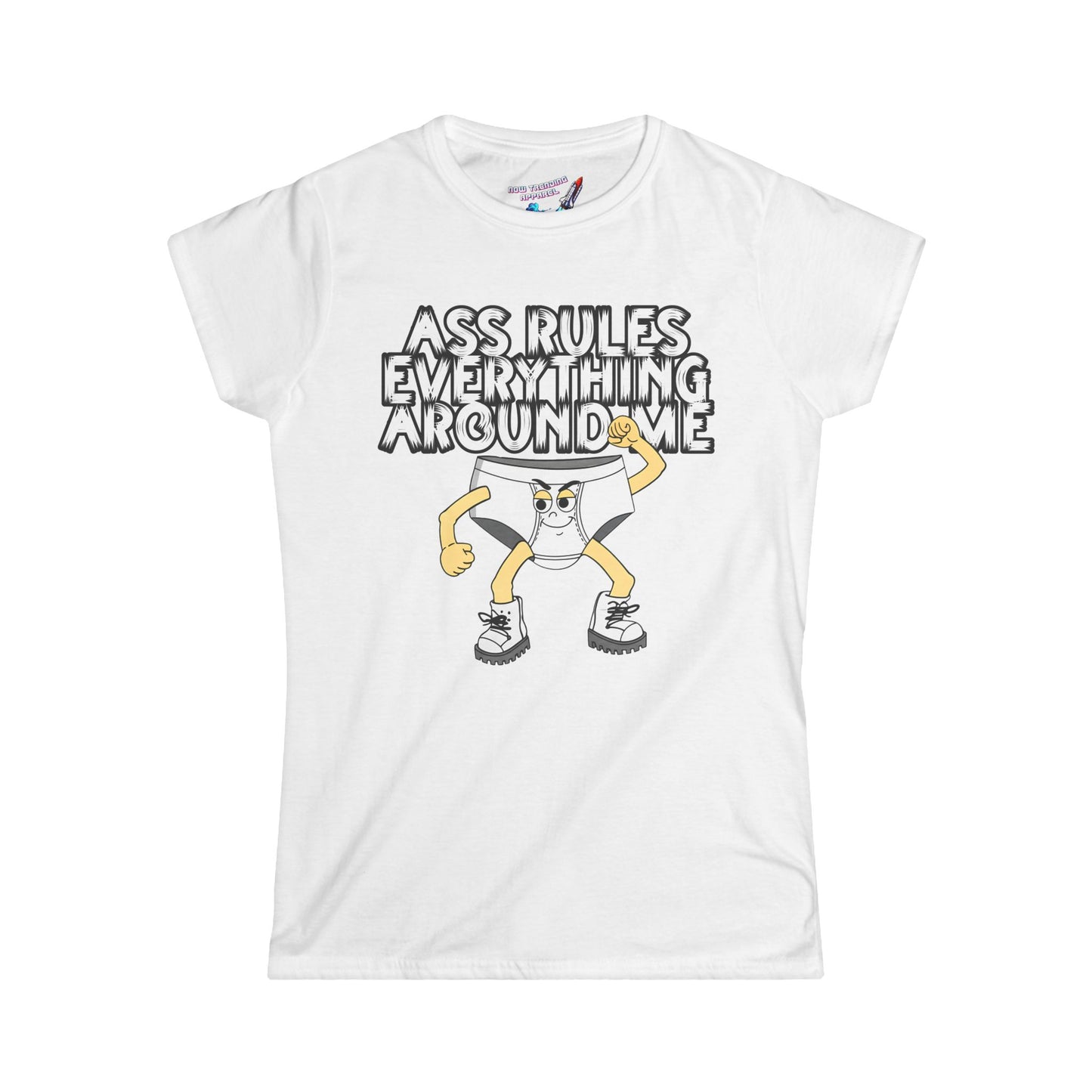 'Ass Rules Everything' Women's Graphic T-Shirt