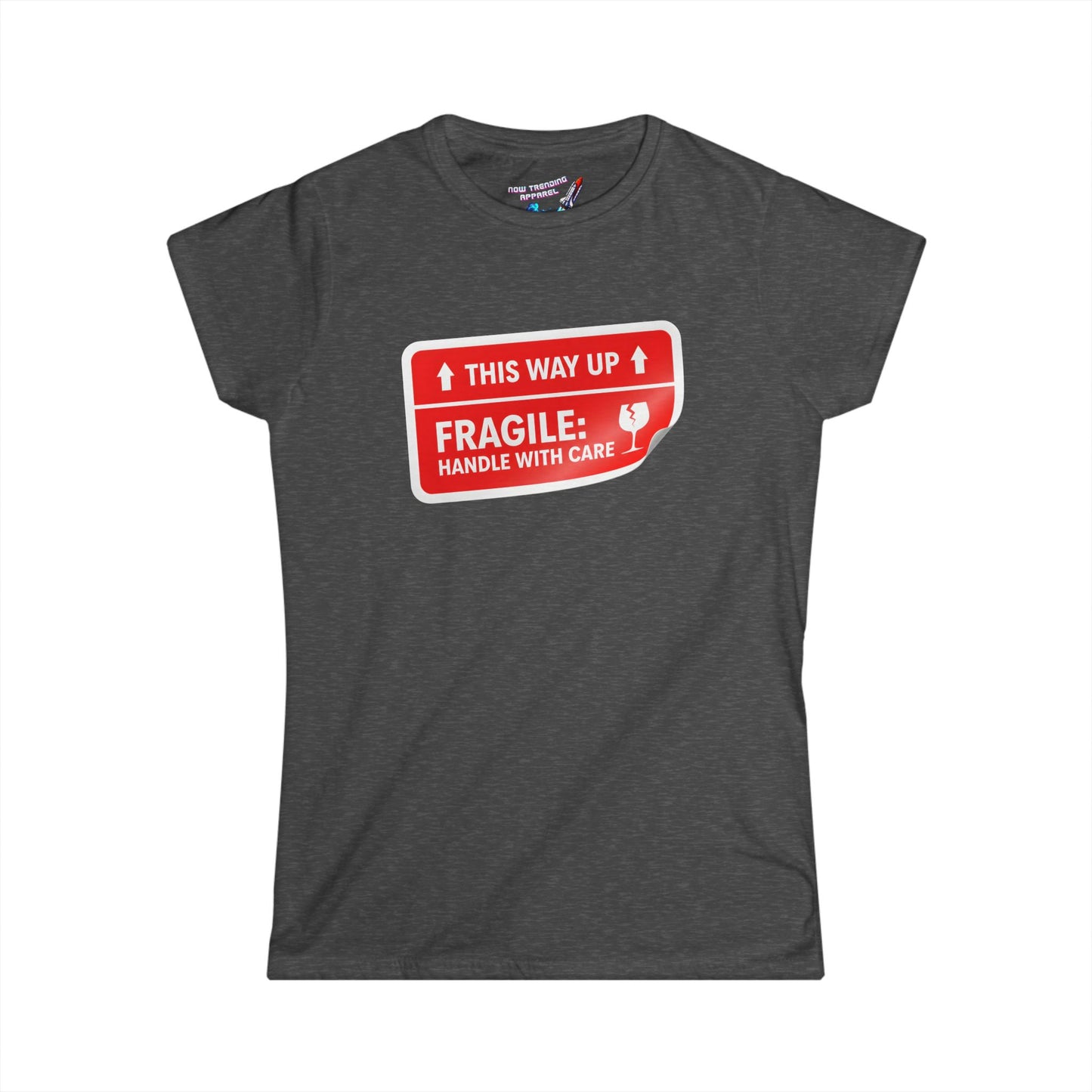'Fragile' Women's Graphic T-Shirt