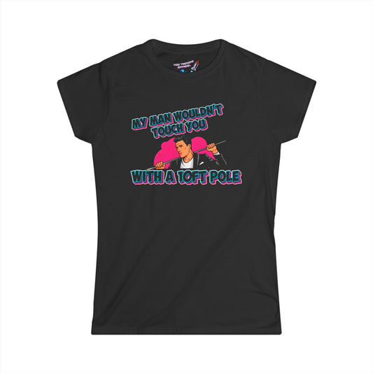 '10ft Pole' Women's Graphic T-Shirt