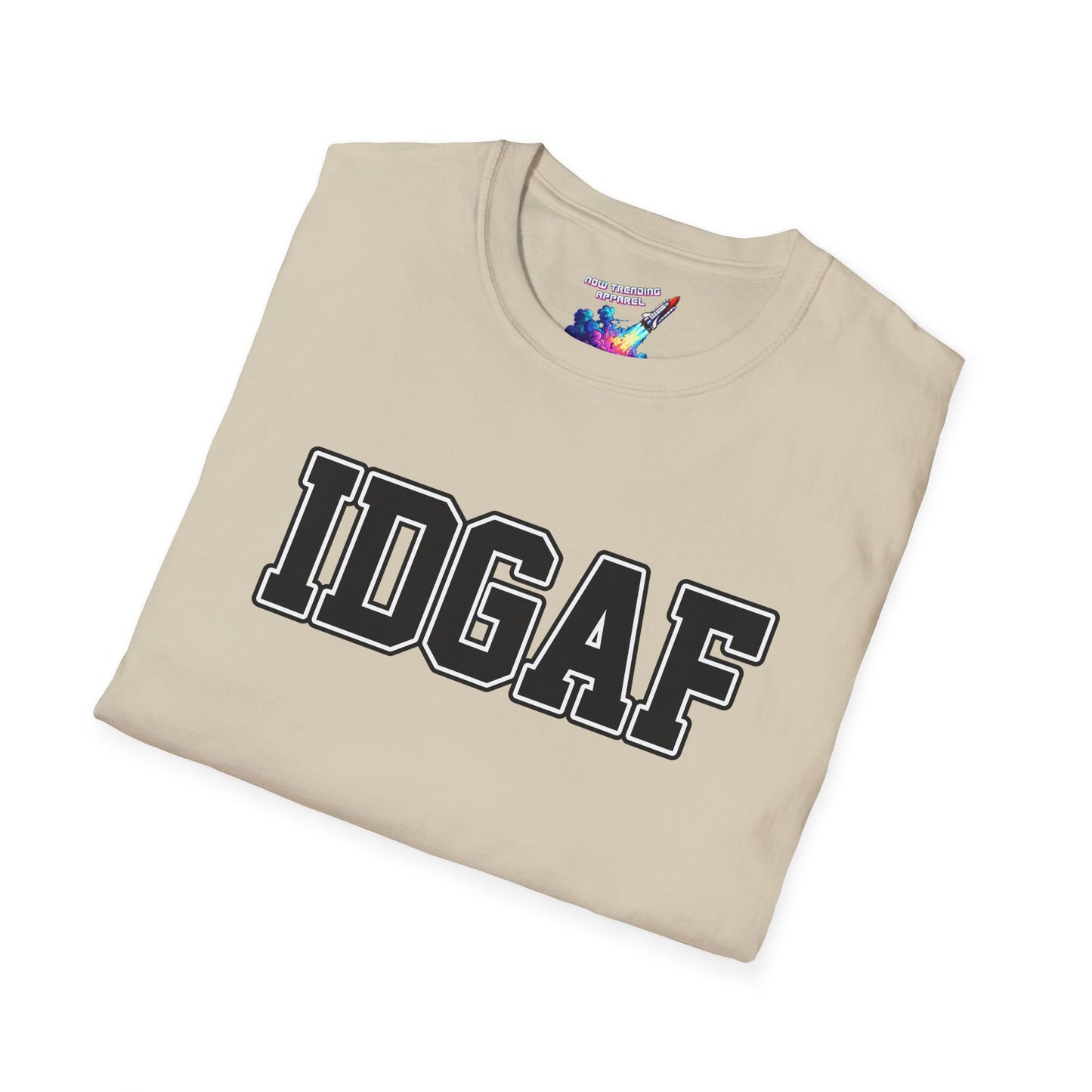 'IDGAF' Unisex Graphic T-Shirt